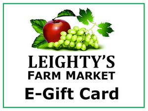 DIgital Leighty's Farm Market Gift Card **For Online Use Only, Not Useable in Newry**